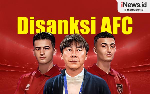 Infografis Shin Tae-yong, Ivar Jenner Dan Justin Hubner Disanksi AFC