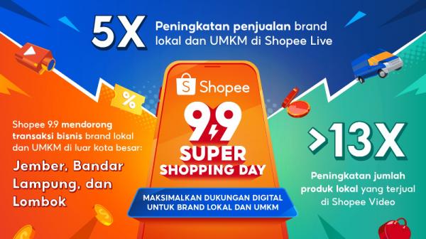 Shopee 9.9 Super Shopping Day Momentum kampanye Shopee 9.9 Super Shopping Day yang berlangsung hingga 9 September 2024 sukses mendongkrak pertumbuhan brand lokal dan UMKM. (Foto: dok Shopee)