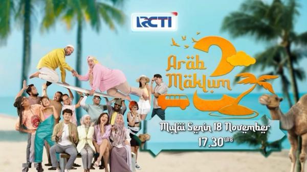 Original Series V+ Arab Maklum 2 Tayang Perdana di RCTI Mulai Senin 18 November 2024 Pukul 17.30 WIB