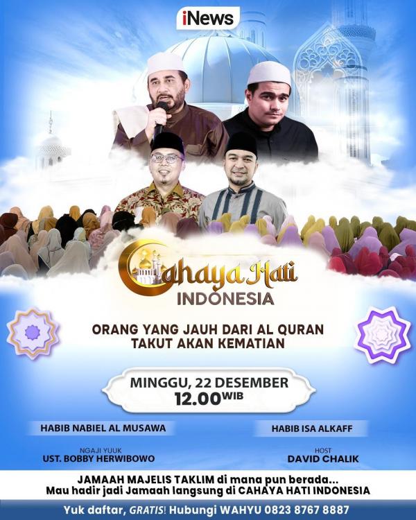 Cahaya Hati Indonesia hanya di iNews. (Foto: iNews)
