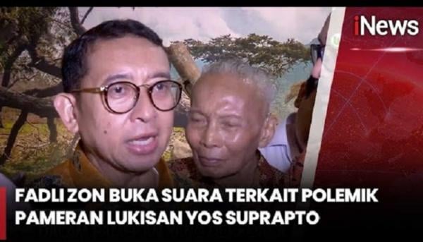 Fadli Zon Sebut Pameran Lukisan Yos Suprapto Tak Sesuai Tema Ketahanan Pangan