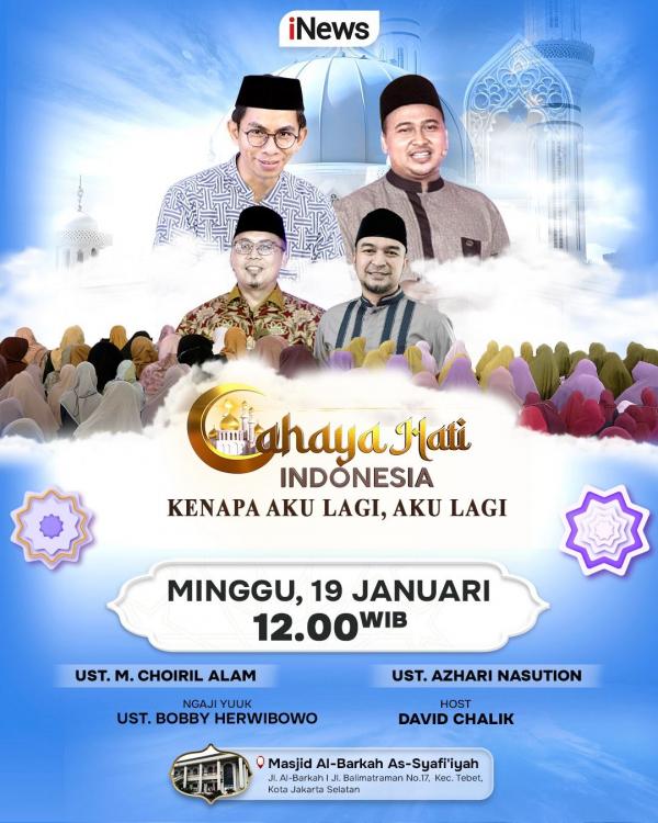 Cahaya Hati Indonesia hari ini, Minggu (19/1/2025). (Foto: iNews)