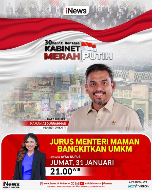 30 Menit Bersama Kabinet Merah Putih dengan tema “Jurus Menteri Maman Bangkitkan UMKM” malam ini pukul 21.00 WIB. (Foto: vozpublica)