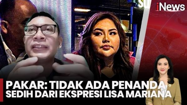 Pakar Mikro Ekspresi Ragukan Pernyataan Lisa Mariana, Diduga Ada Pengalihan Kasus Lain
