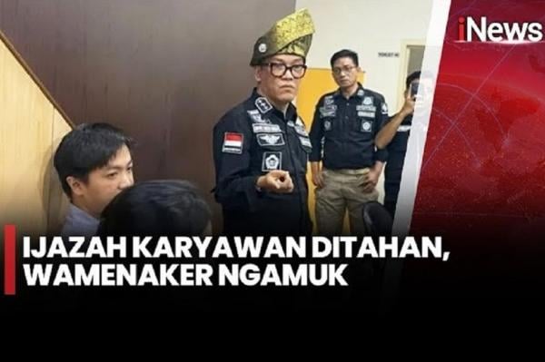 Wamenaker Geram Perusahaan Tahan Ijazah Eks Karyawan di Pekanbaru, Langsung Disegel