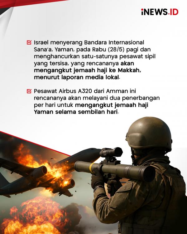 Israel Serang Bandara Yaman, Hancurkan Pesawat Jemaah Haji