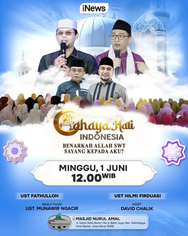 Program religi iNews Cahaya Hati Indonesia. (Foto: iNews)