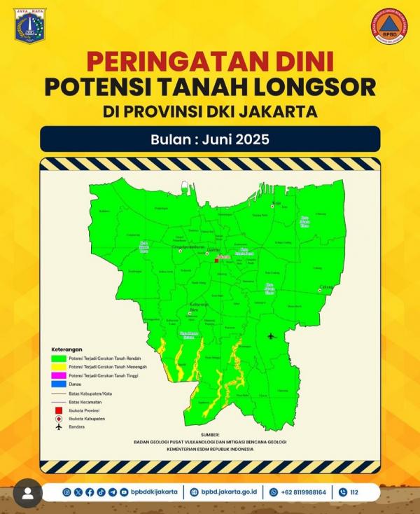Peringatan Dini Potensi Longsor Peringatan dini potensi tanah longsor di Jakarta bulan Juni 2025. (Foto: Dok. BPBD DKI)