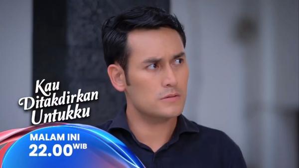 Sinopsis Layar Drama Indonesia Kau Ditakdirkan Untukku Eps 62, Minggu 15 Juni 2025: Tantangan Devan dan Miko