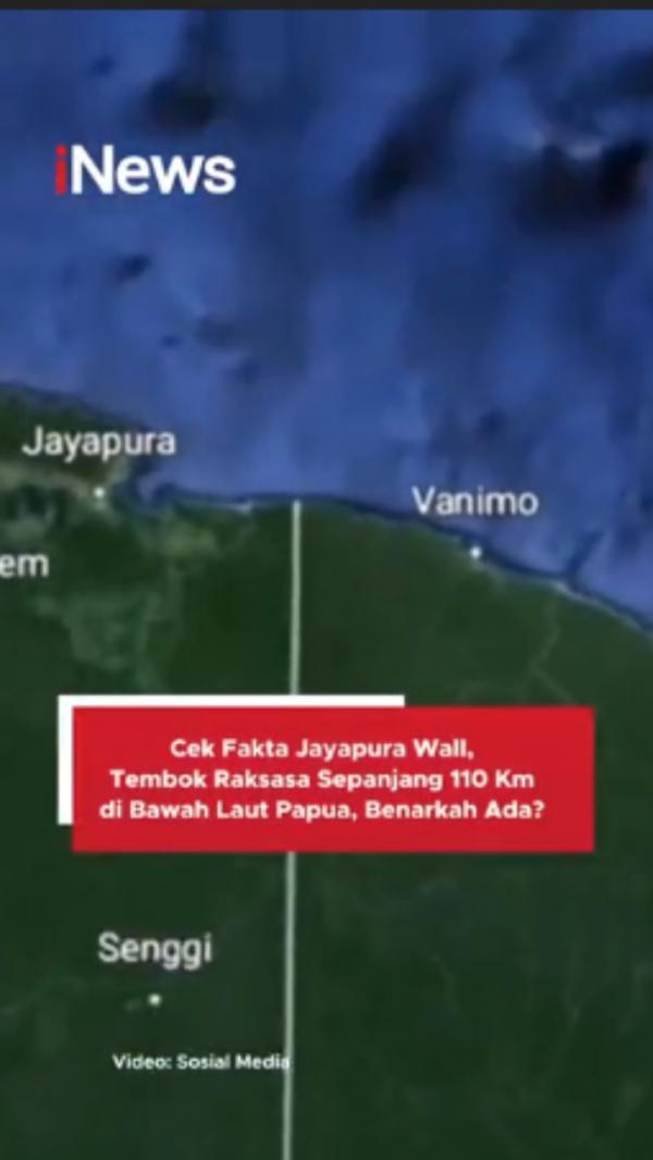 Cek Fakta Jayapura Wall Tembok Raksasa Sepanjang 110 Km di Bawah Laut Papua Benarkah Ada