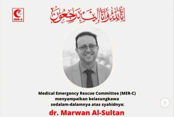 Direktur RS Indonesia di Gaza, dr  Marwan Al-Sulta Direktur RS Indonesia di Gaza, dr  Marwan Al-Sultan tewas dalam serangan Israel pada Rabu (2/7/2025). (Foto: MER-C)