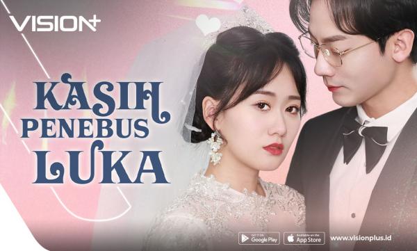 Ketika Balas Dendam Berujung Cinta Sejati, Tonton Kisahnya di Kasih Penebus Luka Eksklusif VISION+