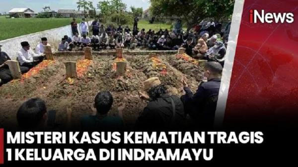 Misteri! Kasus Kematian Tragis Satu Keluarga di Indramayu Belum Terungkap