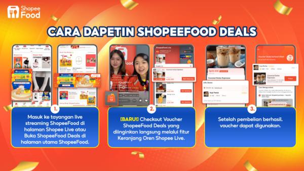 ShopeeFood deals Rp1 Cara mendapatkan promo Rp1 melalui fitur keranjang oren Shopee Live. (Foto: dok istimewa)