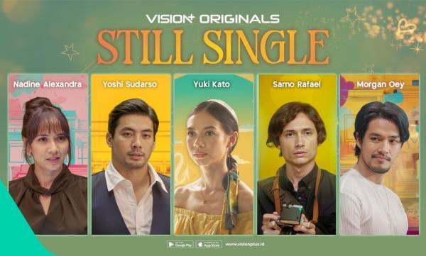 Spill Deretan Pemain Series Still Single: Yuki Kato, Samo Rafael dan Chemistry yang Bikin Baper