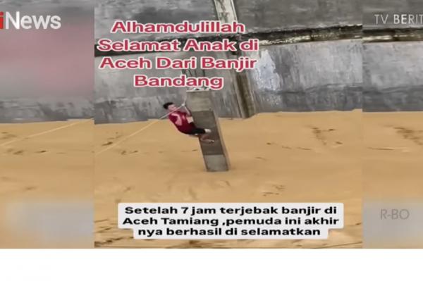 Viral Pemuda Aceh Tamiang Bertahan 7 Jam di Tiang Pancang dari Amukan Banjir