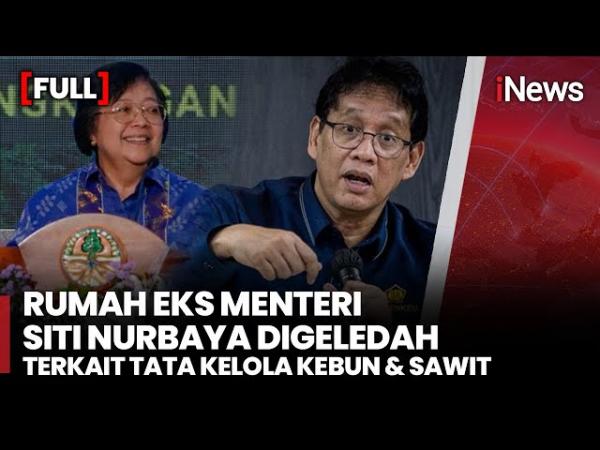 Rumah Eks Menteri LHK Siti Nurbaya Digeledah Kejagung, Ini Barang Bukti yang Disita