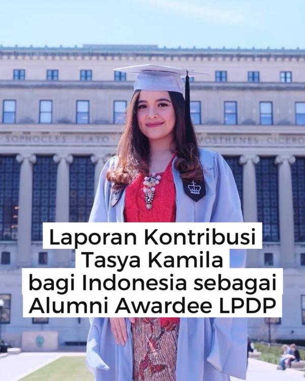 Tasya Kamila beasiswa LPDP Tasya Kamila membeberkan apa saja kontribusinya sebagai alumni penerima beasiswa LPDP. (Foto: Instagram)