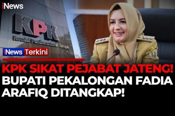 OTT KPK di Jateng, Bupati Pekalongan Fadia Arafiq Ditangkap!