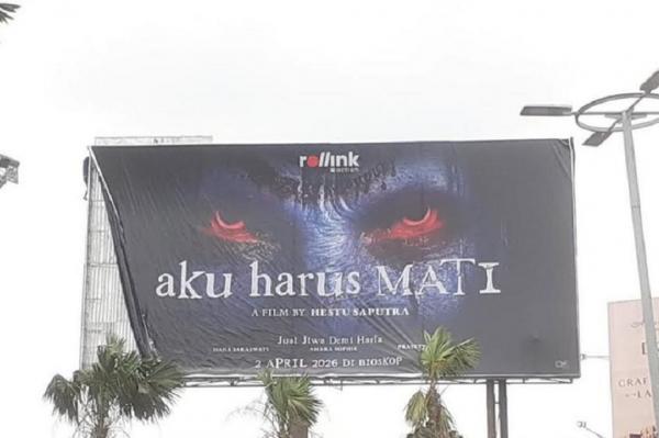 Kemenkes Tanggapi Kisruh Banner Film Aku Harus Mati yang Kontroversial