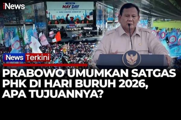 Prabowo Teken Keppres Satgas Mitigasi PHK di Hari Buruh 2026, Ini Tujuannya