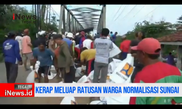 Video Antisipasi Banjir Ratusan Orang di Brebes Perkuat Tanggul Sungai Pemali
