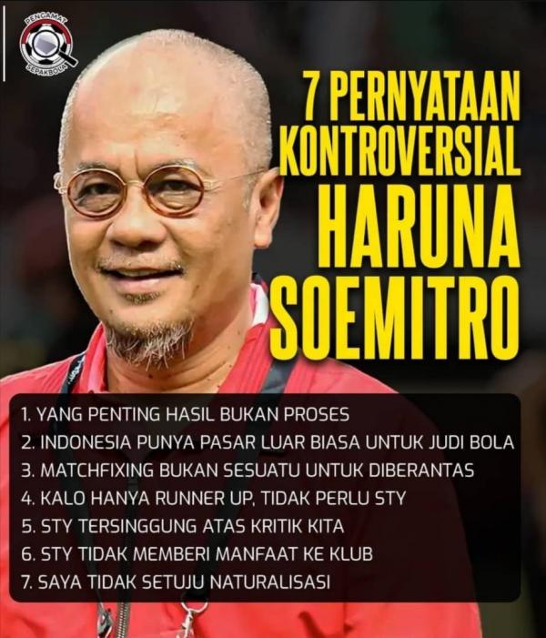 7 Kontroversi Haruna Soemitro di Dunia Sepak Bola Indonesia, Nomor 2 Bikin Nyesek
