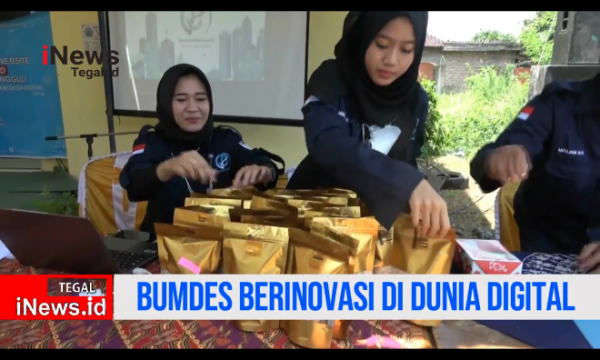 Video BUMDes Tengguli Brebes Cepat Respon Perkembangan Teknologi