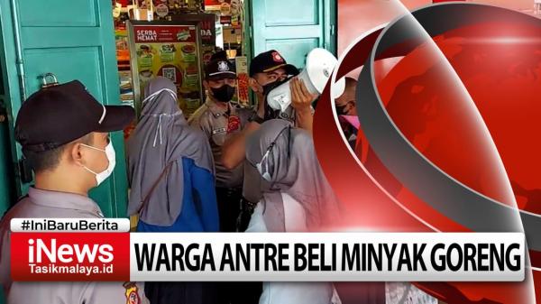 Video Ratusan Warga Antri untuk Beli Minyak Goreng Murah di Tasikmalaya