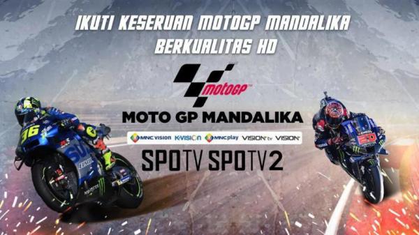 MNC Vision Networks Kini Hadir Beri Dukungan Penuh MotoGP Mandalika 2022