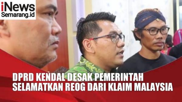 VIDEO DPRD Kendal Desak Pemerintah Selamatkan Reog dari Klaim Malaysia