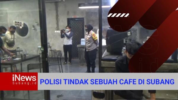 Video Polres Subang Tutup Cafe yang Buka di Atas Jam Operasional