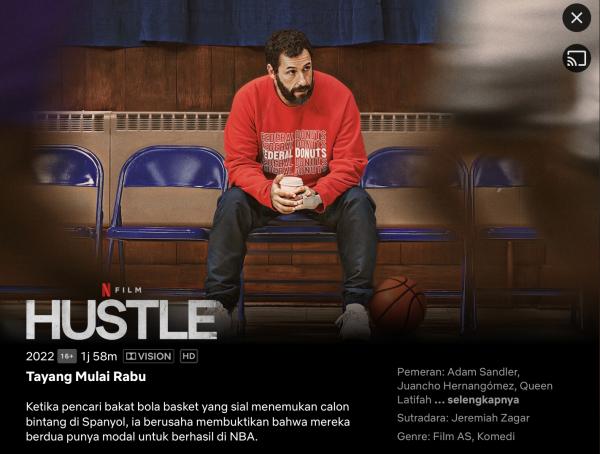 Film Hustle Tayang Besok di Netflix, Adam Sandler Harus Bawa Pemain Basket Terbaik ke NBA