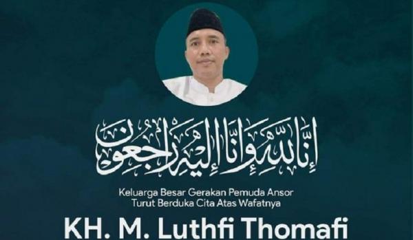 Berita Duka, Ketua GP Ansor Tutup Usia