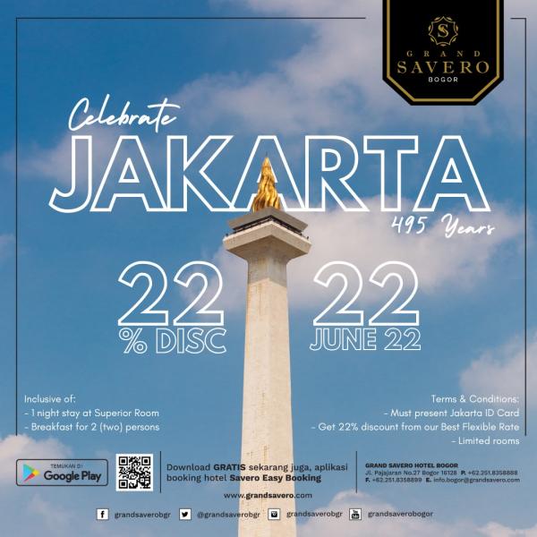 Merayakan HUT DKI Jakarta, Grand Savero Bogor Siapkan Promo Spesial Bagi Warga Jakarta