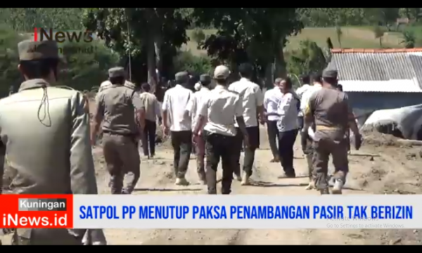 Video Satpol PP Kabupaten Kuningan Tutup Tambang Pasir Ilegal