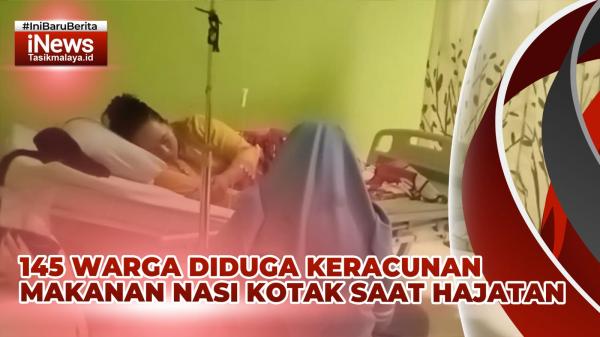 Video Keracunan Massal di Bantarkalong Tasikmalaya, Korban Mencapai 145 Orang Usai Makan Nasi Kotak