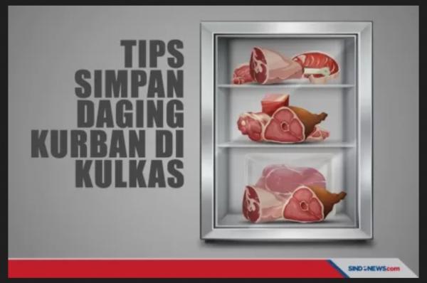 7 Cara Menyimpan Daging Kurban Di Kulkas, Tahan Sampai 12 Bulan