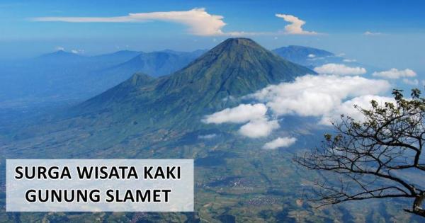 7 Surga Wisata di Kaki Gunung Slamet, Panusupan Purbalingga yang Jarang Diketahui