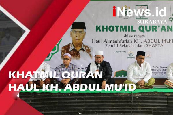 Khatmil Quran Haul Pendiri Sekolah Islam Shafta Surabaya