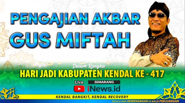 Live Video Ngaji Bareng Gus Miftah Bersama Cak Percil, Puncak Hari Jadi Kendal ke-417