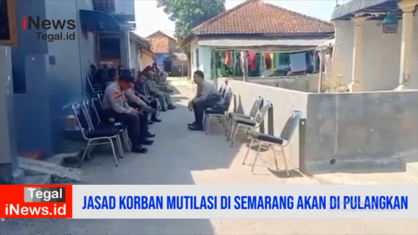 Video Korban Mutilasi di Semarang Dipulangkan ke Tegal