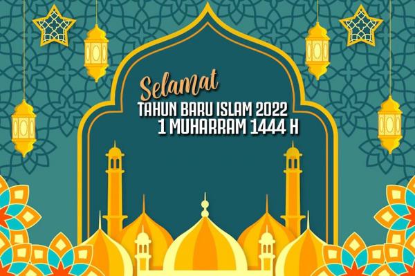 Kumpulan Kata-kata Mutiara Tahun Baru Islam 1444 H, Penuh Doa dan Harapan