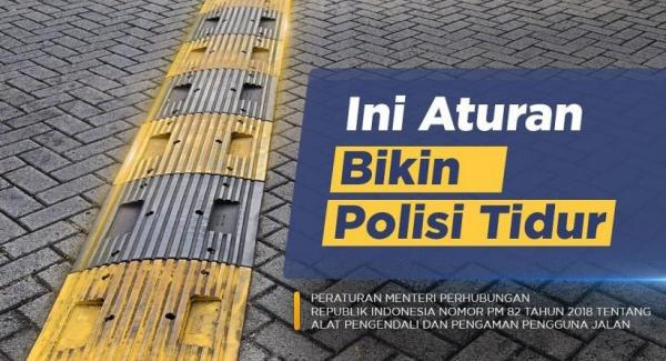 Banyak Warga Pasang Polisi Tidur Sembarangan, Catat Ini Aturannya
