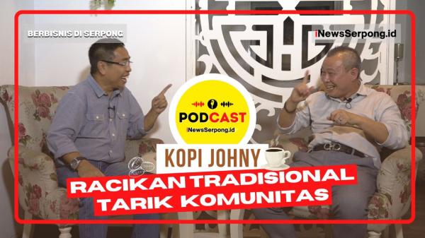 PODCAST : Kopi Johny, Racikan Tradisional Tarik Komunitas (Part - 01)