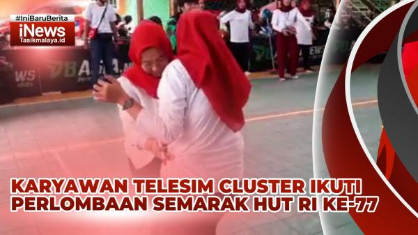 VIDEO: Jalin Silaturahmi, Karyawan Telesim Cluster Tasikmalaya Gelar Perlombaan Semarak HUT RI ke-77