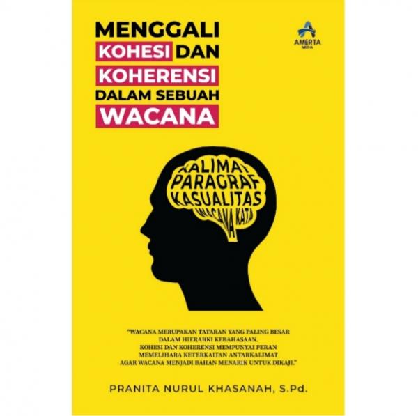 Resensi Buku: Menggali Kohesi dan Koherensi dalam Sebuah Wacana