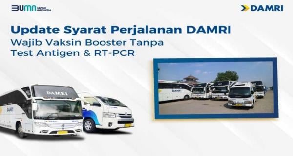 DAMRI Hapus Syarat Antigen dan RT-PCR