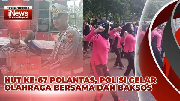 VIDEO: HUT ke-67 Polantas, Satlantas Polres Tasikmalaya Kota Gelar Olahraga Bersama dan Baksos