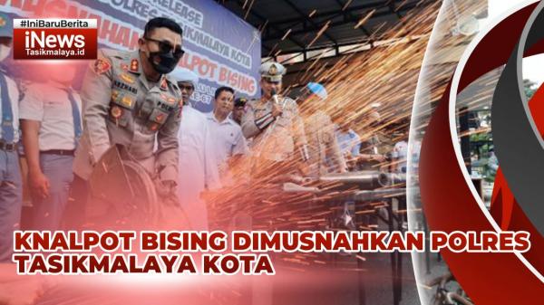VIDEO: Ratusan Kenalpot Bising Dimusnahkan Polres Tasikmalaya Kota